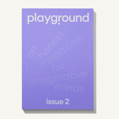 Playground Magazine | Issue 2